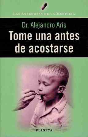 TOME UNA ANTES DE ACOSTARSE