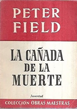 LA CAÑADA DE LA MUERTE