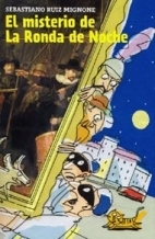 EL MISTERIO DE LA RONDA DE NOCHE