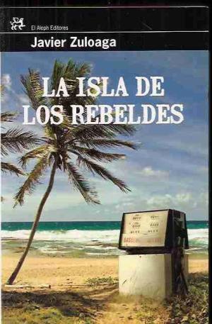 LA ISLA DE LOS REBELDES