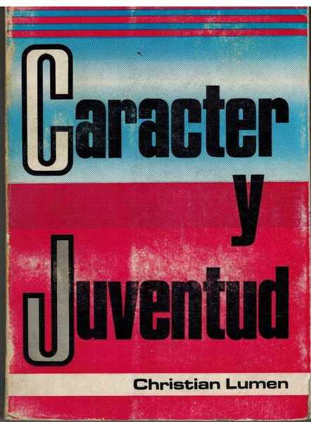 CARACTER Y JUVENTUD