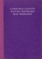 ASSUJETISSEMENT. CONSUELO CALVETE. NATUKA HONRUBIA. MAU MONLEON
