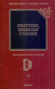 CREATIVIDAD SENSIBILIDAD Y FANTASIA