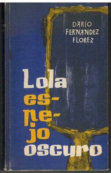 LOLA ESPEJO OSCURO