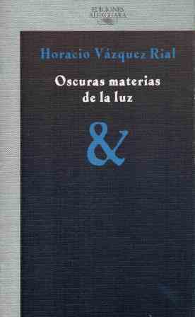 OSCURAS MATERIAS DE LA LUZ