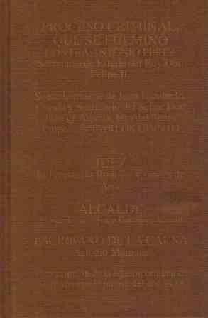 PROCESO CRIMINAL QUE SE FULMINO CONTRA ANTONIO PEREZ