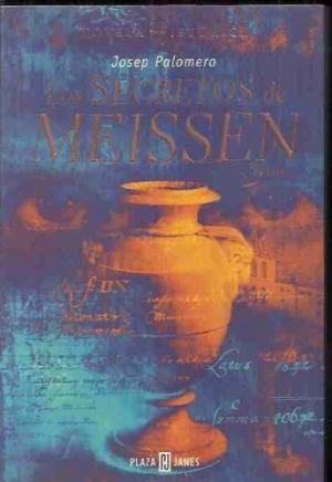 LOS SECRETOS DE MEISSEN