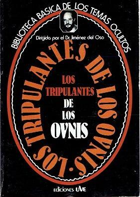 LOS TRIPULANTES DE LOS OVNIS