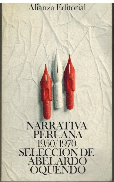 NARRATIVA PERUANA SELECCION DE ABELARDO OQUENDO 19501970