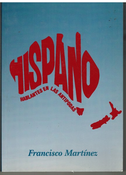 HISPANO. HABLANTES EN LAS ANTIPODAS