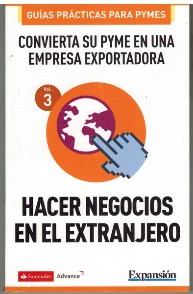 CONVIERTA SU PYME EN UNA EMPRESA EXPORTADORA. HACER NEGOCIOS EN …