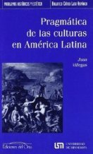 PRAGMATICA DE LAS CULTURAS EN AMERICA LATINA