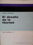 EL DESAFIO DE LA LIBERTAD