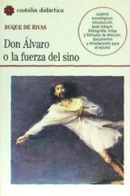 DON ALVARO O LA FUERZA DEL SINO