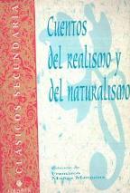 CUENTOS DEL REALISMO Y DEL NATURALISMO