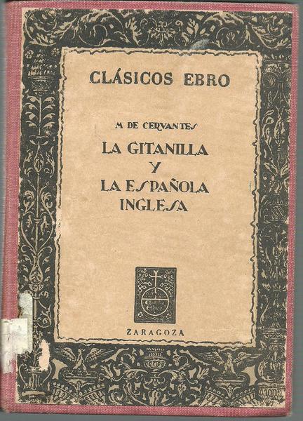 LA GITANILLA Y LA ESPAÑOLA INGLESA