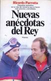 NUEVAS ANECDOTAS DEL REY