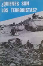 ¿QUIENES SON LOS TERRORISTAS?
