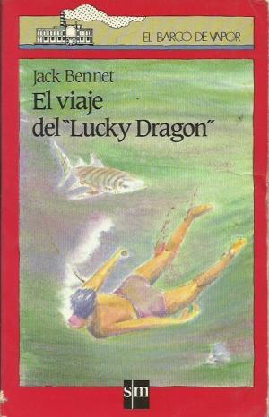 EL VIAJE DEL LUCKY DRAGON