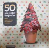 50 PROYECTOS ORIGINALES