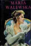 MARIA WALEWSKA