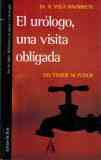 EL UROLOGO UNA VISITA OBLIGADA