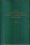 GUIA FARMACOLOGICA PARA LA ASISTENCIA PRIMARIA