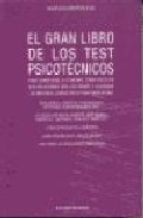 EL GRAN LIBRO DE LOS TEST PSICOTECNICOS