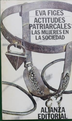 ACTITUDES PATRIARCALES. LAS MUJERES EN LA SOCIEDAD