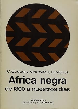 AFRICA NEGRA DE 1800 A NUESTROS DIAS
