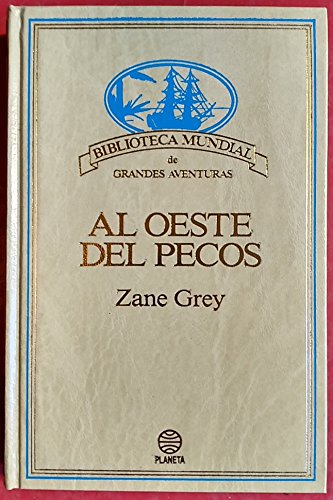 AL OESTE DEL PECOS