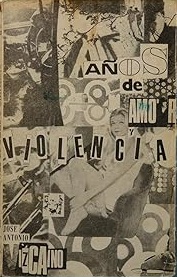 AÑOS DE AMOR Y VIOLENCIA