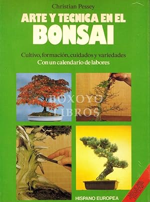 ARTE Y TECNICA EN EL BONSAI