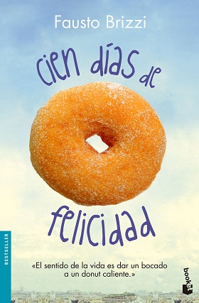 CIEN DIAS DE FELICIDAD
