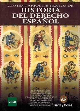 COMENTARIOS DE TEXTOS DE HISTORIA DEL DERECHO ESPAÑOL