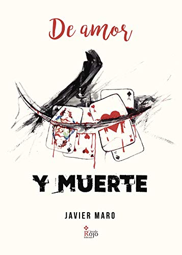 DE AMOR Y MUERTE