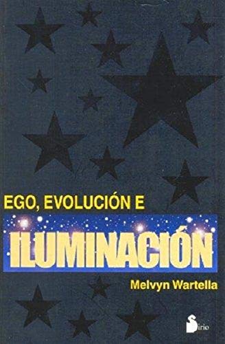 EGO EVOLUCION E ILUMINACION
