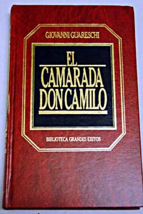 EL CAMARADA DON CAMILO