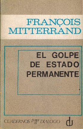 EL GOLPE DE ESTADO PERMANENTE