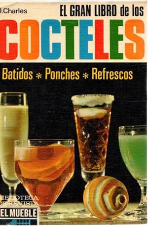 EL GRAN LIBRO DE LOS COCTELES