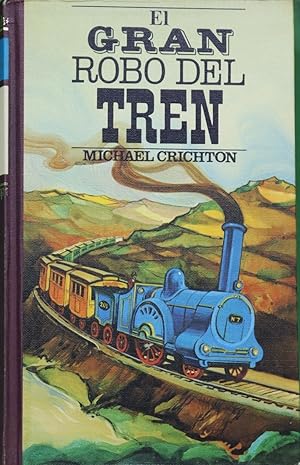 EL GRAN ROBO DEL TREN