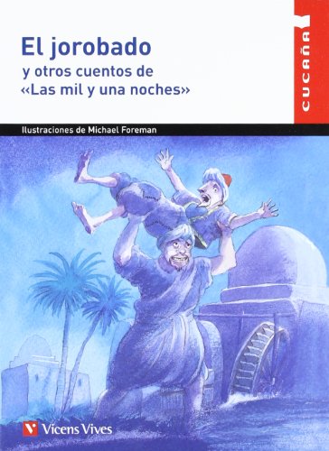 EL JOROBADO Y OTROS CUENTOS DE LAS MIL Y UNA …