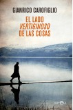 EL LADO VERTIGINOSO DE LAS COSAS