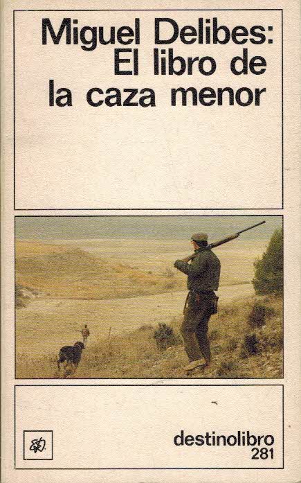 EL LIBRO DE LA CAZA MENOR
