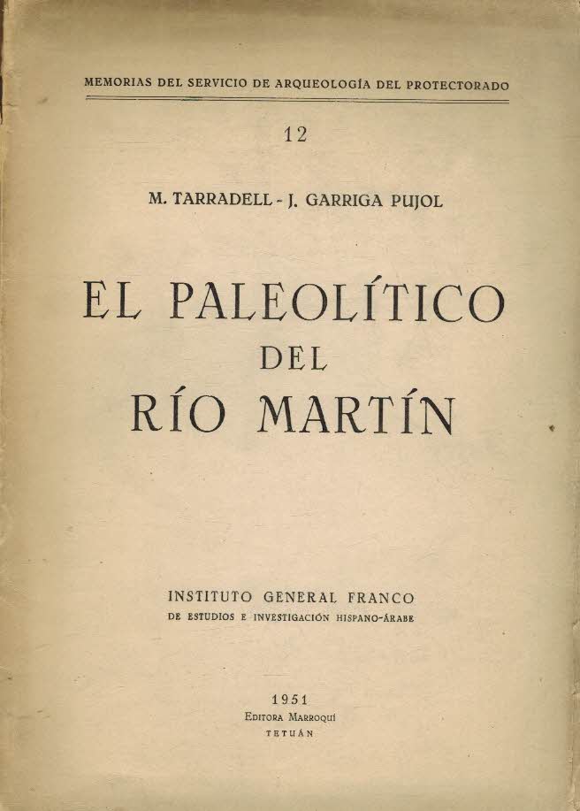 EL PALEOLITICO DEL RIO MARTIN
