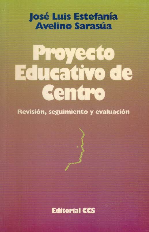EL PROYECTO EDUCATIVO DE CENTRO