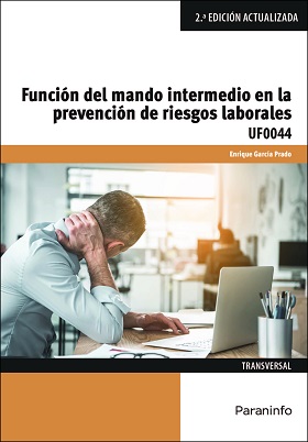FUNCIÓN DEL MANDO INTERMEDIO EN LA PREVENCIÓN DE RIESGOS LABORALES …