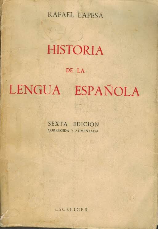 HISTORIA DE LA LENGUA ESPAÑOLA