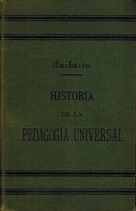 HISTORIA DE LA PEDAGOGIA UNIVERSAL