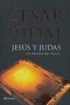 JESUS Y JUDAS. UN DRAMA DEL SIGLO I